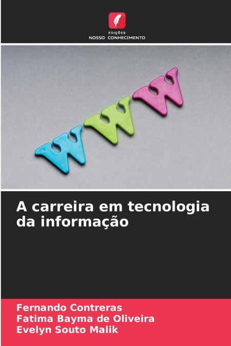 A CARREIRA EM TECNOLOGIA DA INFORMA�AO