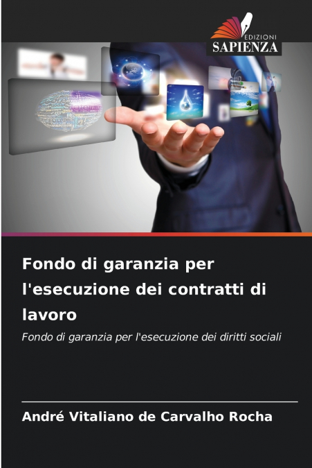 FONDO DI GARANZIA PER L?ESECUZIONE DEI CONTRATTI DI LAVORO