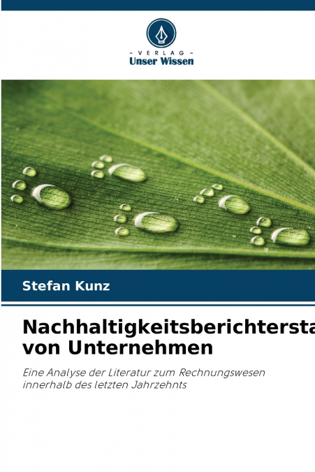 NACHHALTIGKEITSBERICHTERSTATTUNG VON UNTERNEHMEN