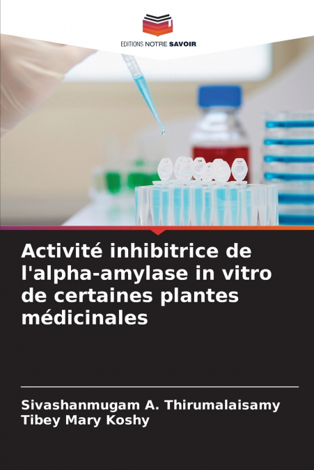 ACTIVITE INHIBITRICE DE L?ALPHA-AMYLASE IN VITRO DE CERTAINE