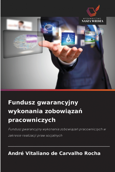 FUNDUSZ GWARANCYJNY WYKONANIA ZOBOWI?ZA? PRACOWNICZYCH