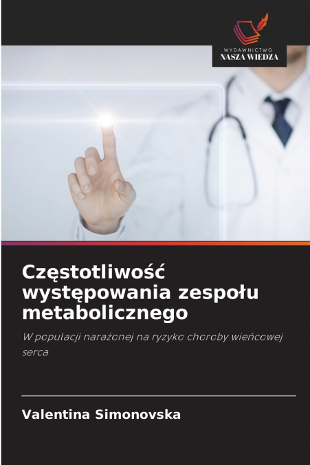 CZ?STOTLIWO?? WYST?POWANIA ZESPO?U METABOLICZNEGO