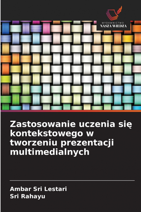 ZASTOSOWANIE UCZENIA SI? KONTEKSTOWEGO W TWORZENIU PREZENTAC
