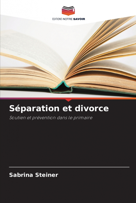 SEPARATION ET DIVORCE