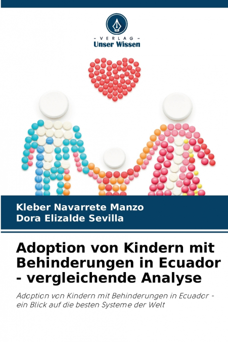ADOPTION VON KINDERN MIT BEHINDERUNGEN IN ECUADOR - VERGLEIC