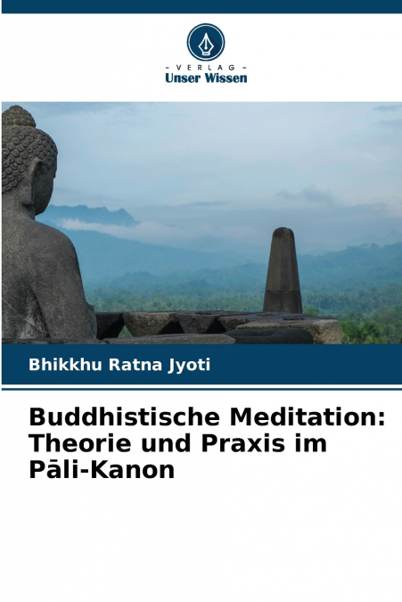 BUDDHISTISCHE MEDITATION