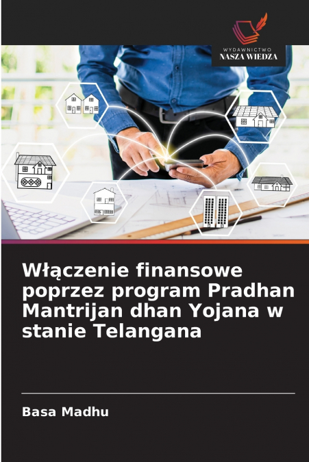 W??CZENIE FINANSOWE POPRZEZ PROGRAM PRADHAN MANTRIJAN DHAN Y