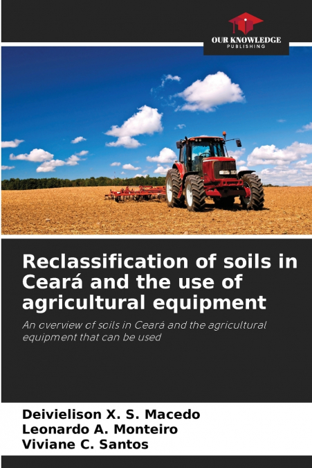 RECLASSIFICATION OF SOILS IN CEARA AND THE USE OF AGRICULTUR