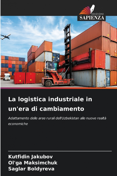 LA LOGISTICA INDUSTRIALE IN UN?ERA DI CAMBIAMENTO