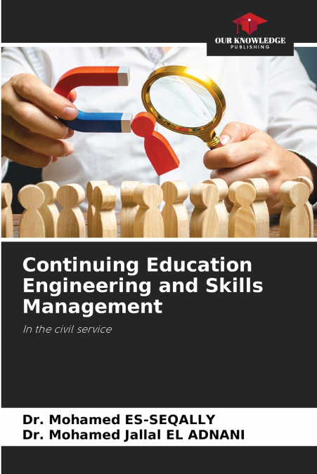 CONTINUING EDUCATION ENGINEERING AND SKILLS MANAGEMENT