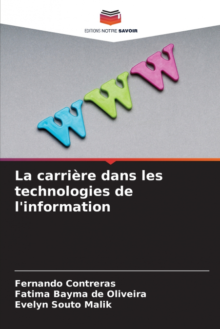 LA CARRIERE DANS LES TECHNOLOGIES DE L?INFORMATION