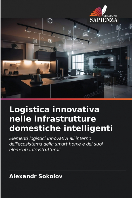 LOGISTICA INNOVATIVA NELLE INFRASTRUTTURE DOMESTICHE INTELLI