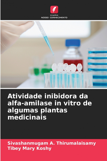 ATIVIDADE INIBIDORA DA ALFA-AMILASE IN VITRO DE ALGUMAS PLAN