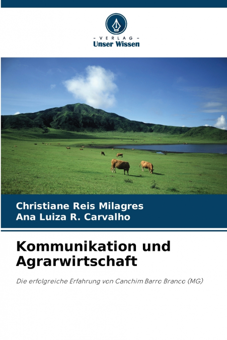 KOMMUNIKATION UND AGRARWIRTSCHAFT