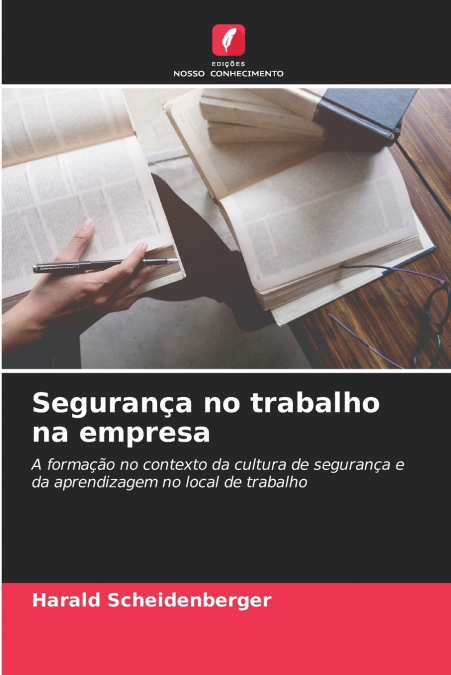 SEGURAN�A NO TRABALHO NA EMPRESA