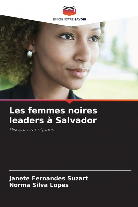 LES FEMMES NOIRES LEADERS A SALVADOR