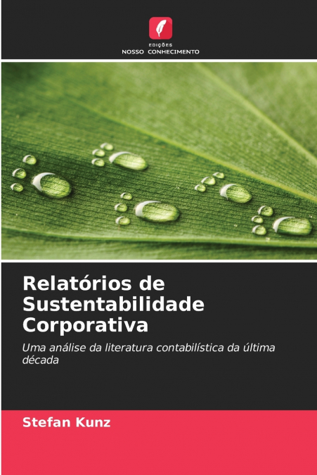 RELATORIOS DE SUSTENTABILIDADE CORPORATIVA