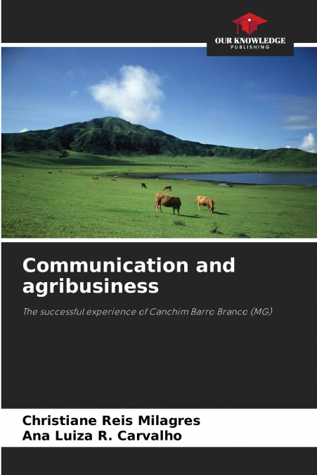 COMMUNICATION AND AGRIBUSINESS