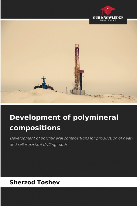 DEVELOPMENT OF POLYMINERAL COMPOSITIONS