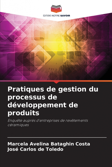 PRATIQUES DE GESTION DU PROCESSUS DE DEVELOPPEMENT DE PRODUI