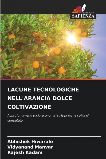 LACUNE TECNOLOGICHE NELL?ARANCIA DOLCE COLTIVAZIONE
