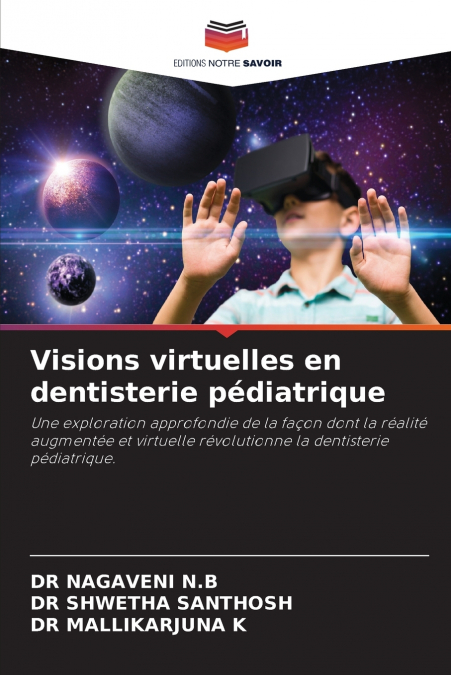VISIONS VIRTUELLES EN DENTISTERIE PEDIATRIQUE
