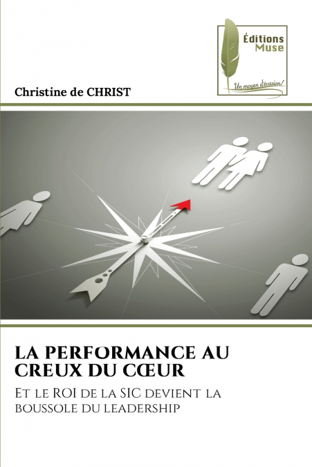 LA PERFORMANCE AU CREUX DU C?UR