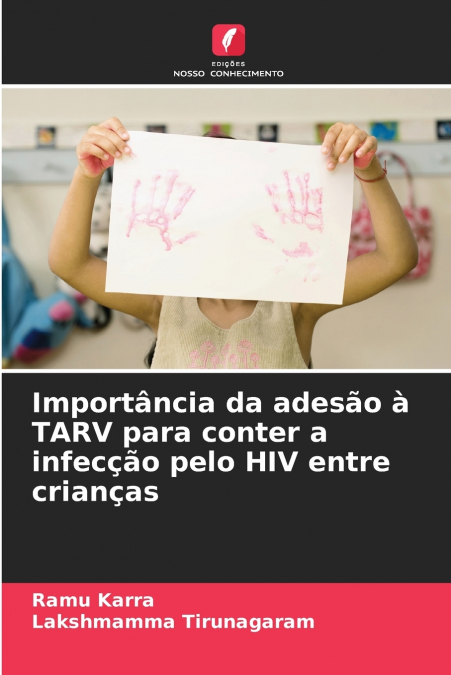 IMPORTANCIA DA ADESAO A TARV PARA CONTER A INFEC�AO PELO HIV