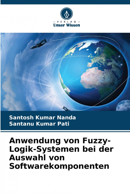 ANWENDUNG VON FUZZY-LOGIK-SYSTEMEN BEI DER AUSWAHL VON SOFTW