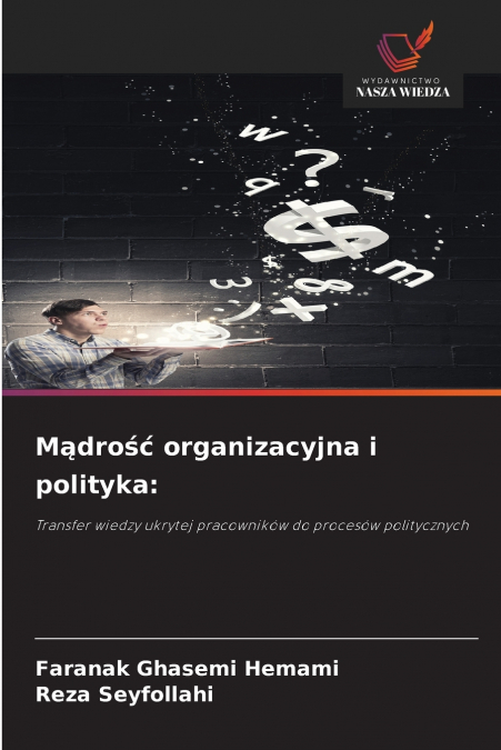 M?DRO?? ORGANIZACYJNA I POLITYKA