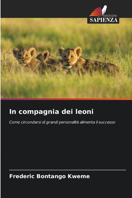 IN COMPAGNIA DEI LEONI