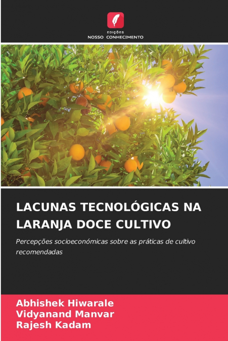 LACUNAS TECNOLOGICAS NA LARANJA DOCE CULTIVO