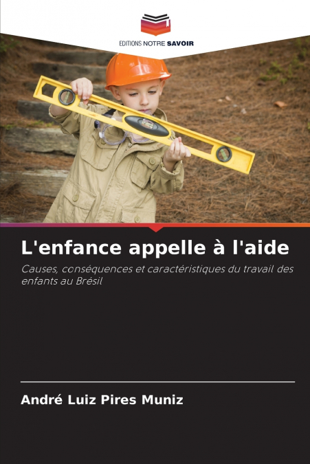 L?ENFANCE APPELLE A L?AIDE