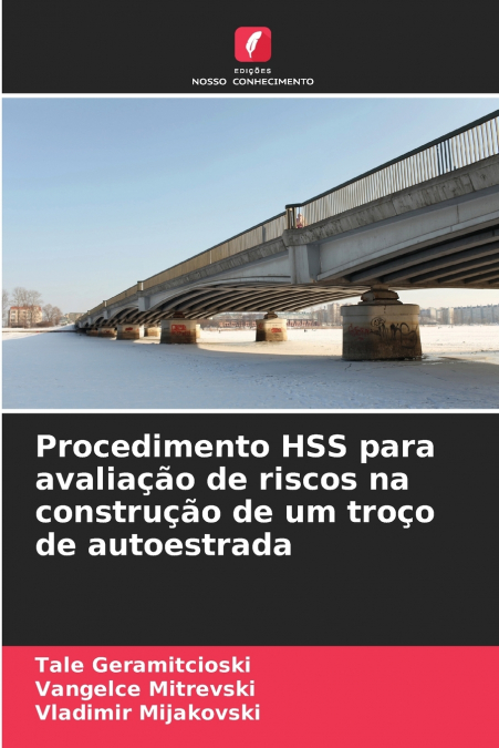 PROCEDIMENTO HSS PARA AVALIA�AO DE RISCOS NA CONSTRU�AO DE U