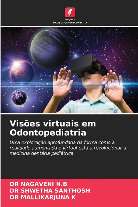 VISOES VIRTUAIS EM ODONTOPEDIATRIA