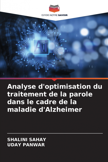 ANALYSE D?OPTIMISATION DU TRAITEMENT DE LA PAROLE DANS LE CA