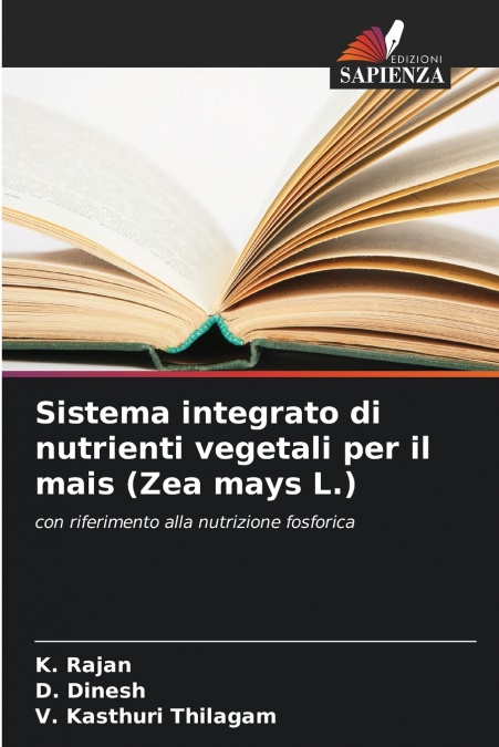 SISTEMA INTEGRATO DI NUTRIENTI VEGETALI PER IL MAIS (ZEA MAY