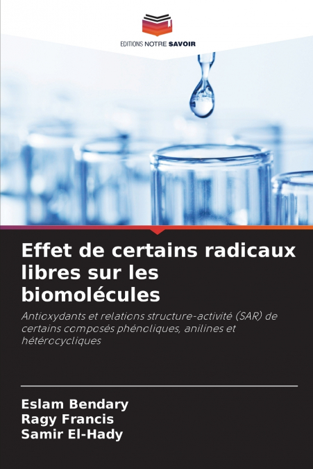 EFFET DE CERTAINS RADICAUX LIBRES SUR LES BIOMOLECULES