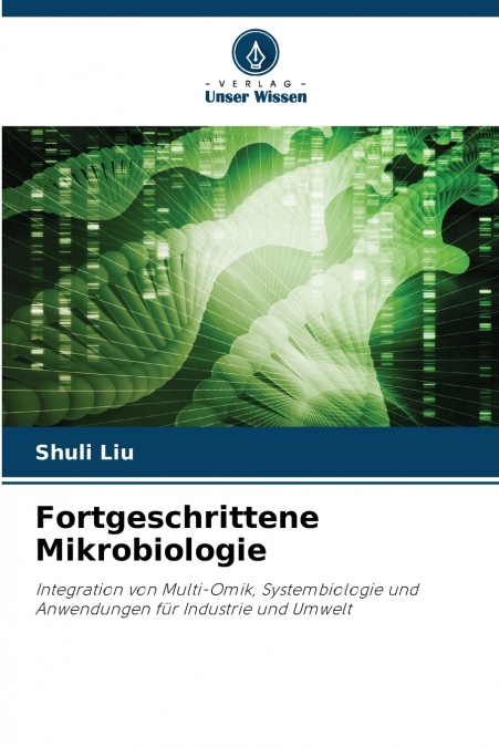 FORTGESCHRITTENE MIKROBIOLOGIE