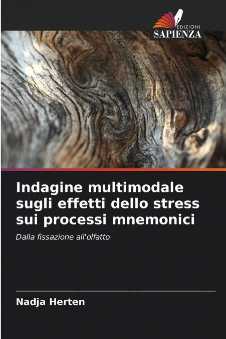 INDAGINE MULTIMODALE SUGLI EFFETTI DELLO STRESS SUI PROCESSI