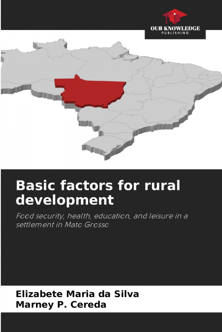 BASIC FACTORS FOR RURAL DEVELOPMENT