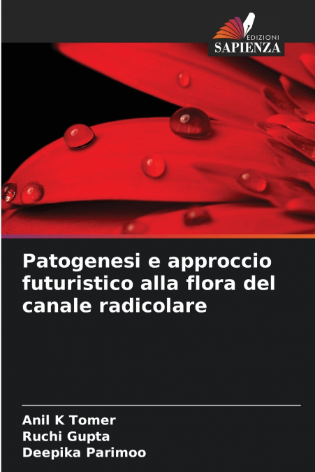 PATOGENESI E APPROCCIO FUTURISTICO ALLA FLORA DEL CANALE RAD
