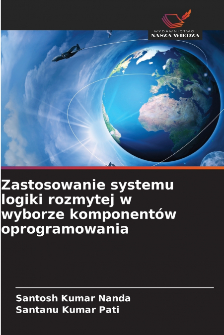 ZASTOSOWANIE SYSTEMU LOGIKI ROZMYTEJ W WYBORZE KOMPONENTOW O