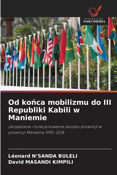 OD KO?CA MOBILIZMU DO III REPUBLIKI KABILI W MANIEMIE