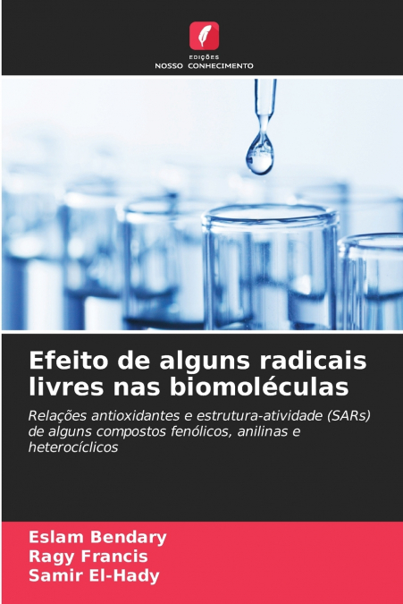 EFEITO DE ALGUNS RADICAIS LIVRES NAS BIOMOLECULAS