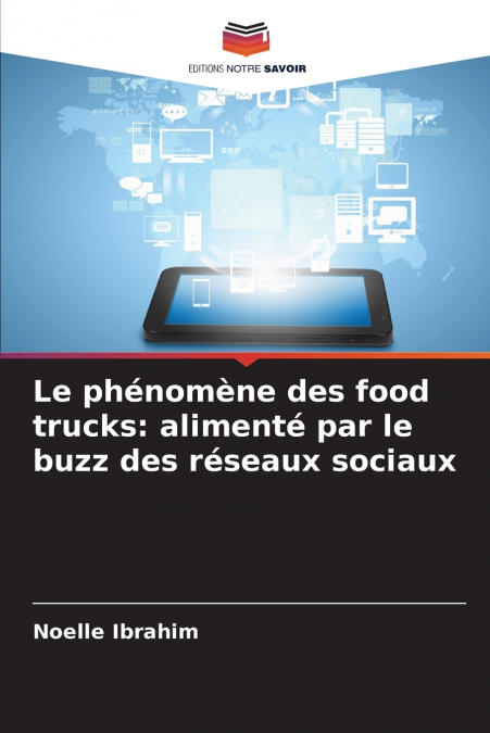 LE PHENOMENE DES FOOD TRUCKS