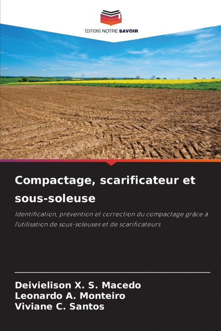 COMPACTAGE, SCARIFICATEUR ET SOUS-SOLEUSE