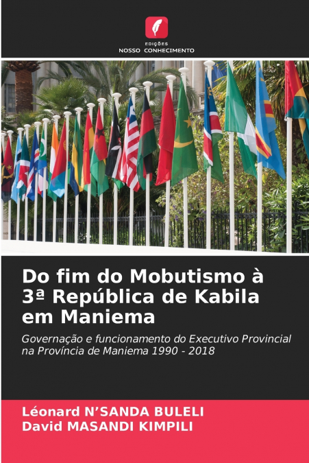 DO FIM DO MOBUTISMO A 3� REPUBLICA DE KABILA EM MANIEMA