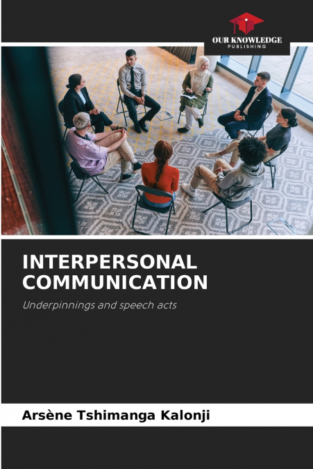 INTERPERSONAL COMMUNICATION
