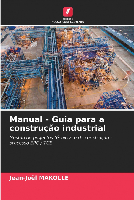 MANUAL - GUIA PARA A CONSTRU�AO INDUSTRIAL